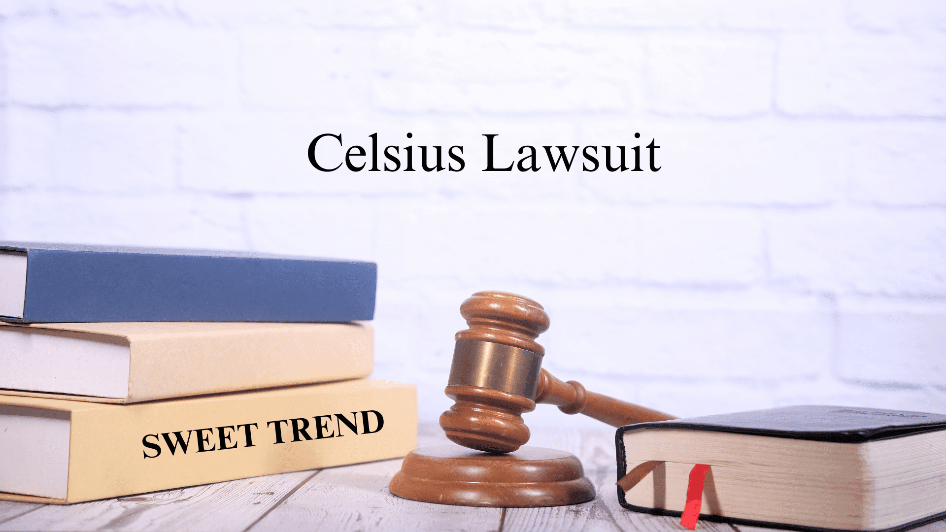 Celsius Lawsuit