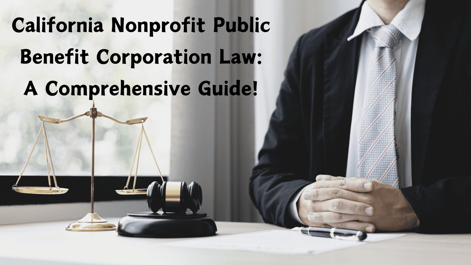California Nonprofit Public Benefit Corporation Law