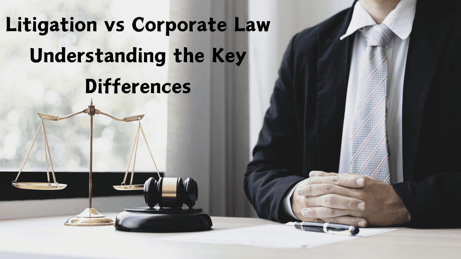 Litigation vs Corporate Law