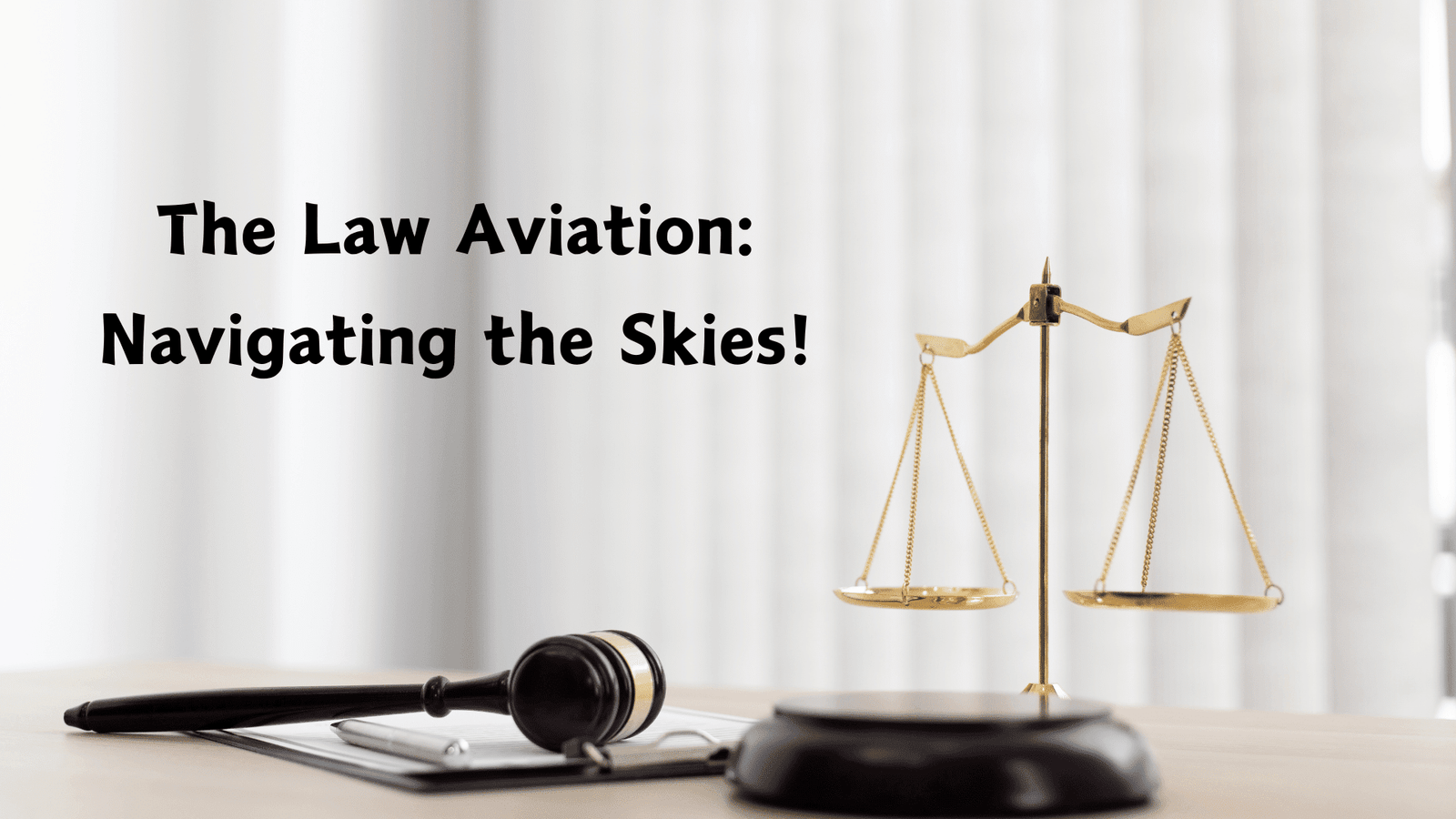 The Law Aviation