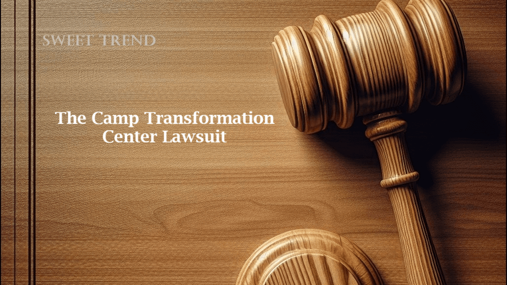 camp transformation center lawsuit