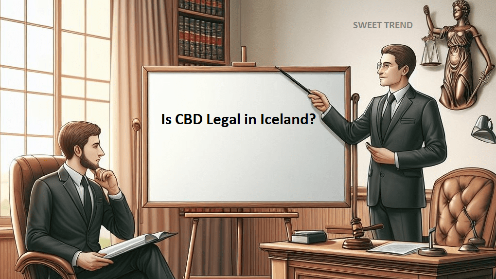 Is CBD Legal in Iceland