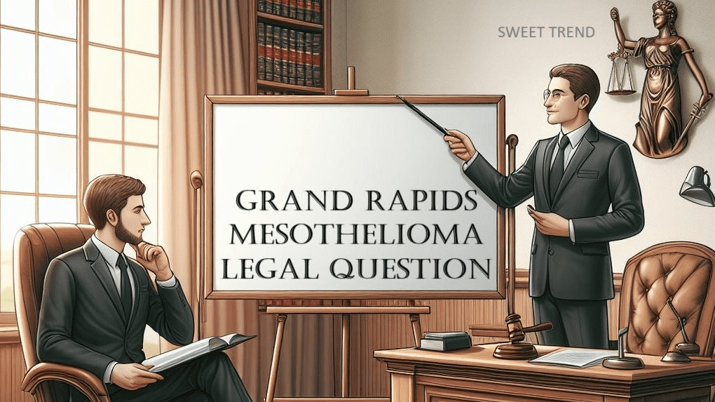 grand rapids mesothelioma legal question