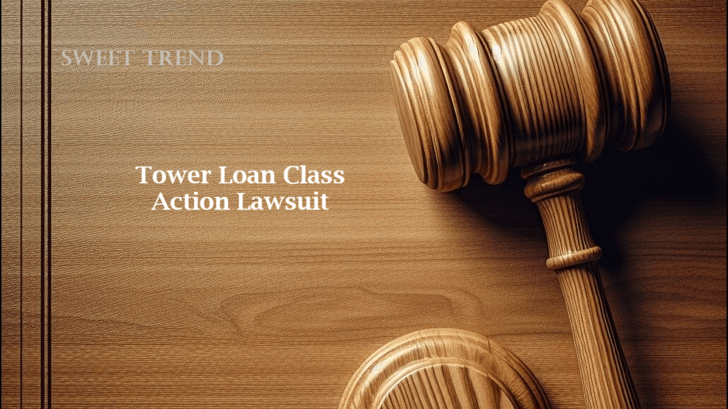 Tower Loan Class Action Lawsuit