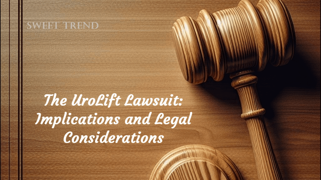 UroLift Lawsuit