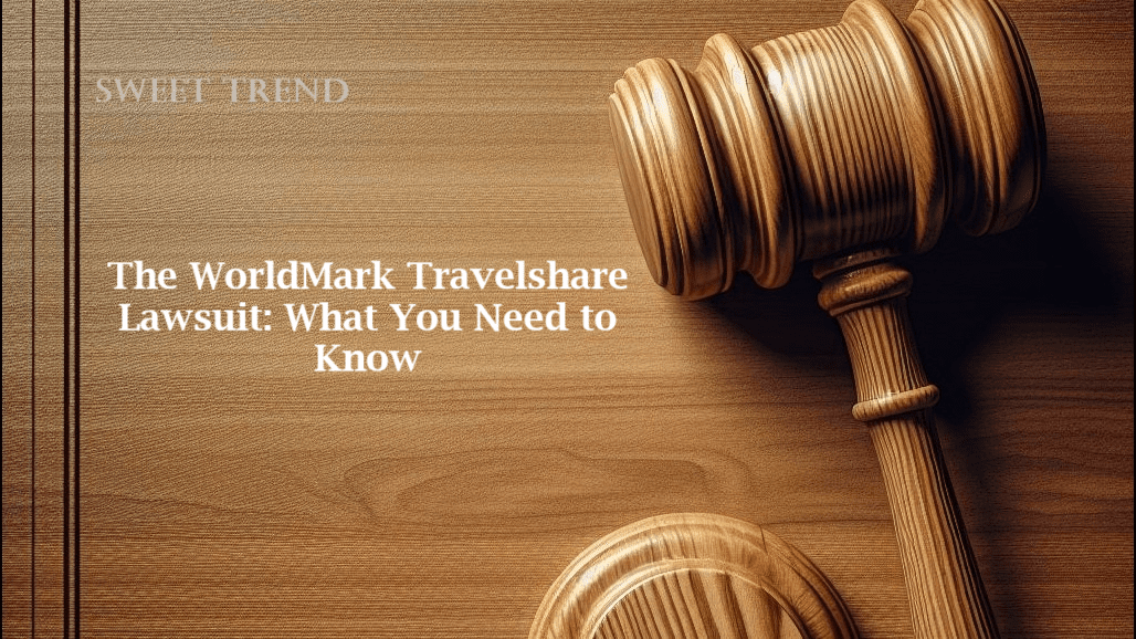 WorldMark Travelshare Lawsuit