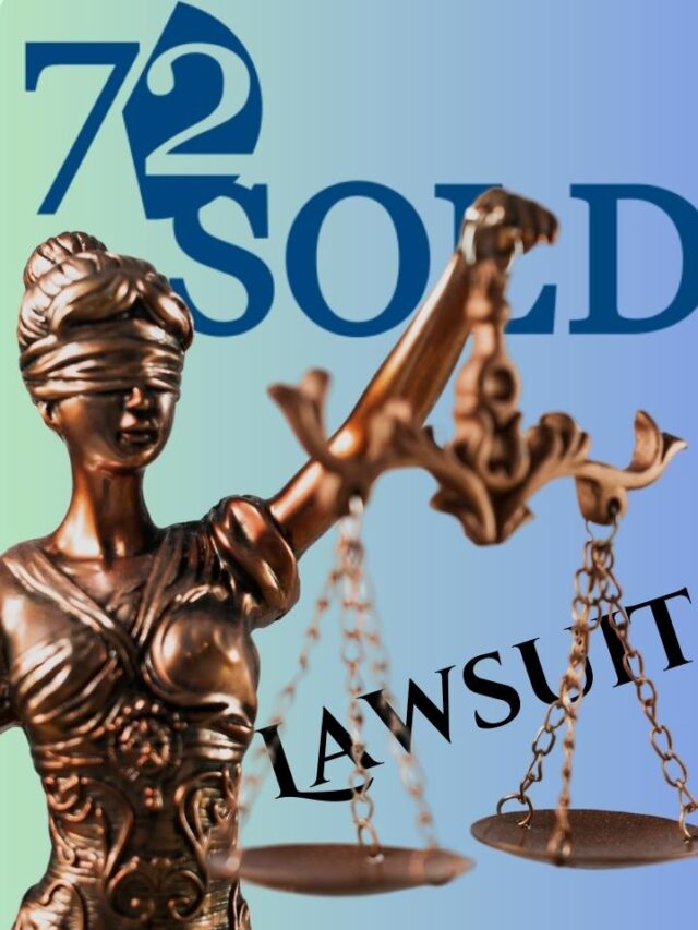 72 SOLD Lawsuit