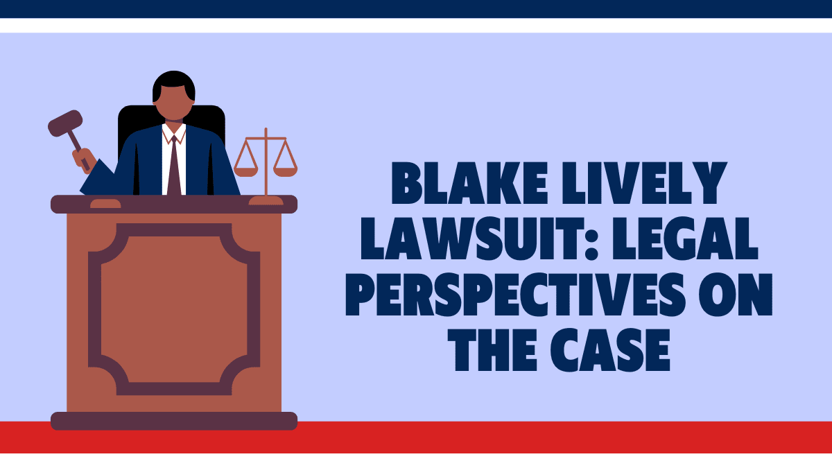 Blake Lively Lawsuit